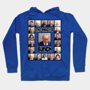 The Indicted Bunch Hoodie